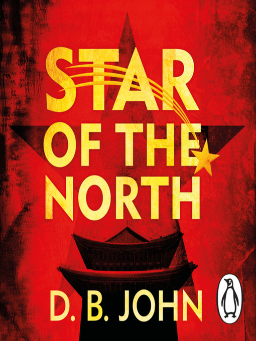 Title details for Star of the North by D. B. John - Wait list